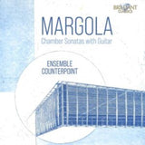 Ensemble Counterpoint CD - Margola: Chamber Sonatas With Guitar