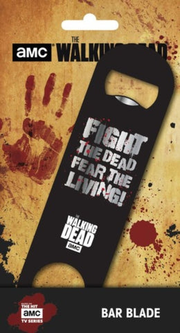 Walking Dead Bottle Opener - Fear The Living Bar Blade
