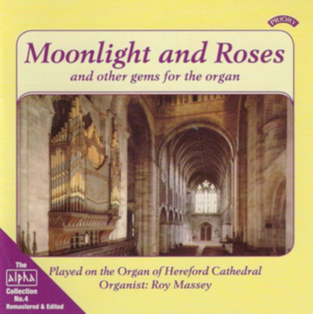 Roy Massey CD - Alpha Collection Vol. 4: Moonlight And Roses. And Other Gems For The Organ