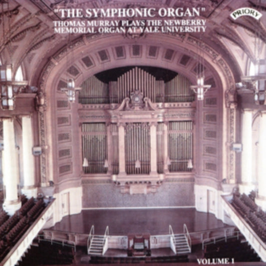 Various Artists CD - The Symphonic Organ. Vol. 1 - The Newberry Memorial Organ At Yale University. Usa
