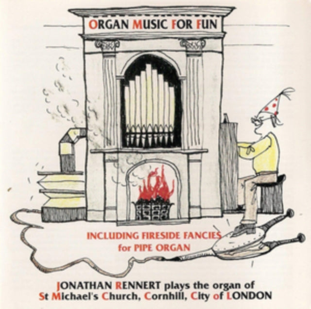 Jonathan Rennert CD - Organ Music For Fun / The Organ Of St. Michaels Cornhill. London