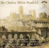 The Choir Of Durham CD - C.V. Stanford The Complete Morning & Even