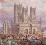 Choir Of Lincoln Cathedral / Walsh / Vivian CD - Great Cathedral Anthems Vol. 4