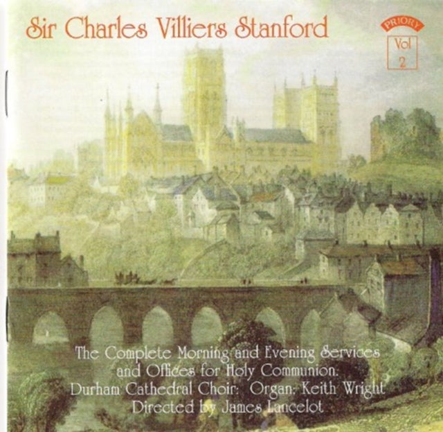 Choir Of Durham Cathedral / Lancelot / Wright CD - C.V. Stanford - The Complete Morning & Evening Services