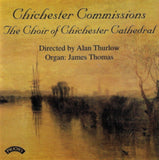 Choir Of Chichester Cathedral / Thurlow / Thomas CD - Chichester Commissions