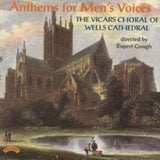 Vicars Choral Of Wells Cathedral / Gough / Rouse CD - Anthems For Mens Voices