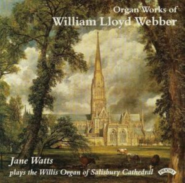 Jane Watts CD - The Organ Works Of William Lloyd Webber / The Organ Of Salisbury Cathedral