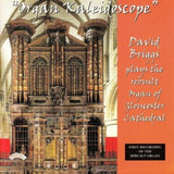 David Briggs CD - Organ Kaleidoscope / The Organ Of Gloucester Cathedral
