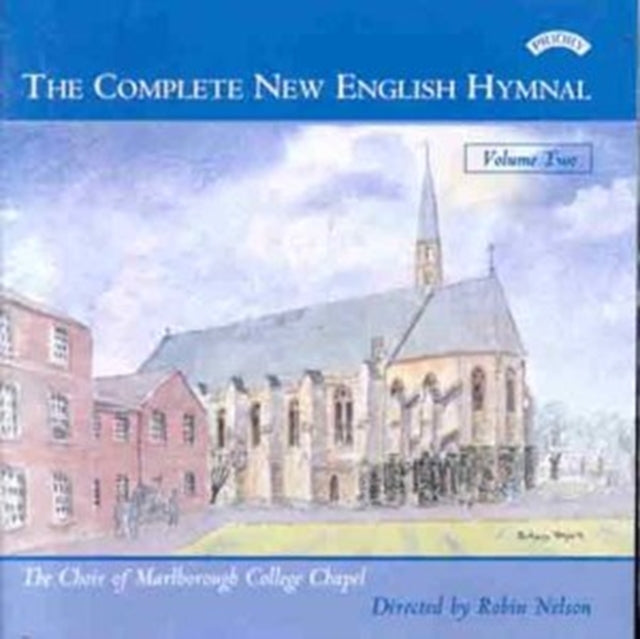 Marlborough College Chapel Choir / Nelson CD - Complete New English Hymnal Vol. 2