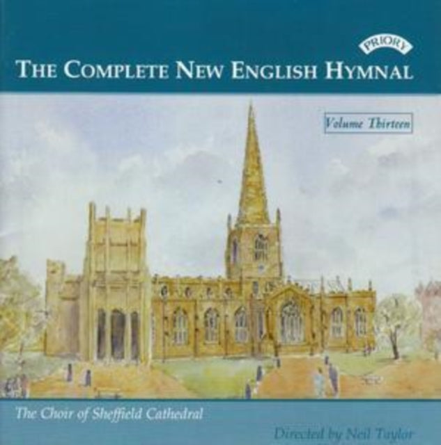Sheffield Cathedral Choir / Taylor CD - Complete New English Hymnal Vol. 13