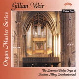 Lawrence Phelps Organ Of Hexham Abbey / Northumberland CD - Gillian Weir: Organ Master Series. Volume 2