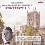 Collegiate Singers / Millinger / Moorhouse CD - Herbert Howells: Complete Morning & Evening Services - Volume 4