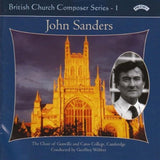 Choir Of Gonville & Caius College / Cambridge / Webber CD - British Church Music Series - 1: Music Of John Sanders