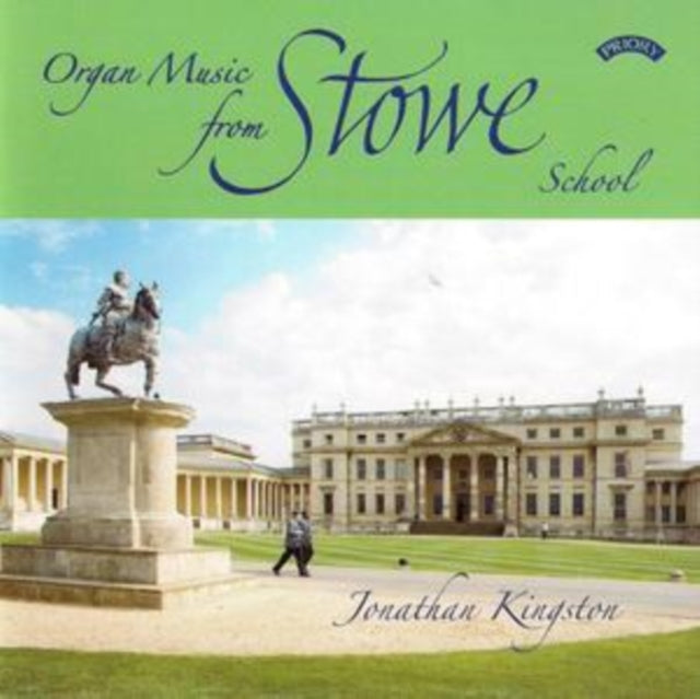 Jonathan Kingston CD - Organ Music From Stowe School