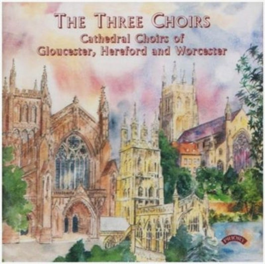 Cathedral Choirs Of Gloucester / Hereford And Worcester CD - The Three Choirs (Gloucester)