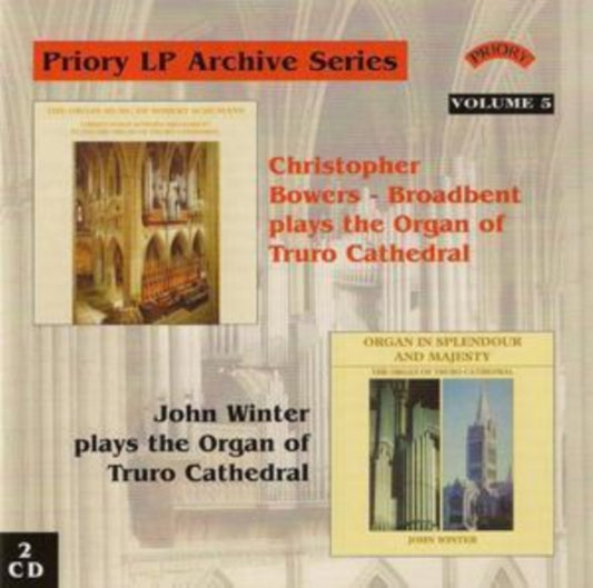 Christopher Bowers Broadbent CD - Lp Archive Series - 5 Organ Music From Truro Cathedral
