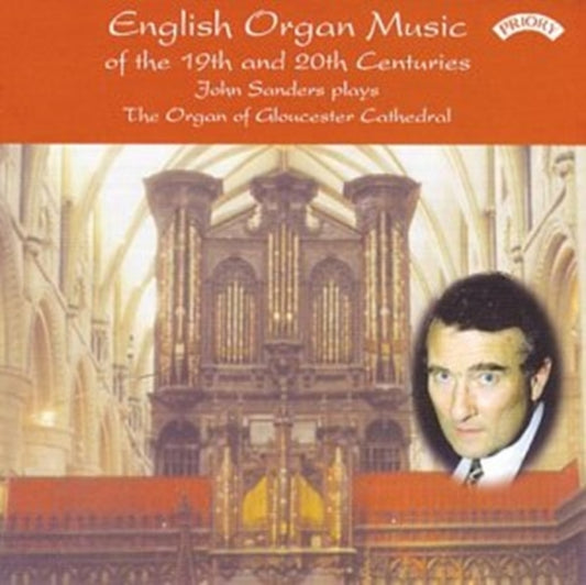John Sanders CD - English Organ Music From Gloucester Cathedral
