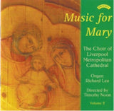 Choir Of Liverpool Metropolitan Cathedral / Noon CD - Music For Mary - Volume 2