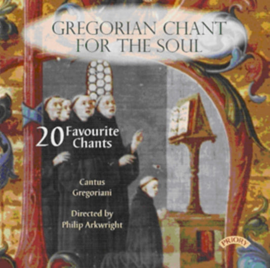 Cantus Gregoriani / Philip Arkwright CD - Gregorian Chant For The Soul / 20 Favourite Chants