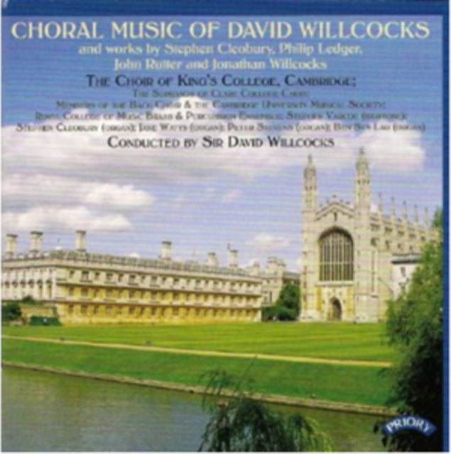Choir Of Kings College / Cambridge / Willcocks CD - Choral Music Of David Willcocks And Works By Cleobury. Ledger. Rutter And Jonathan Willcocks