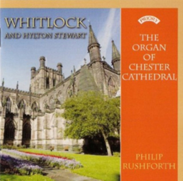 Organ Of Chester Cathedral / Rushforth CD - Whitlock And Hylton Stewart