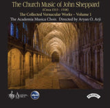 Academia Musica Choir / Aryan O Arji CD - The Church Music Of John Sheppard (C. 1515-1558)