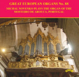 Michal Novenko CD - Great European Organs No. 88: The Organ Of The Mosteiro De Arouca. Portugal