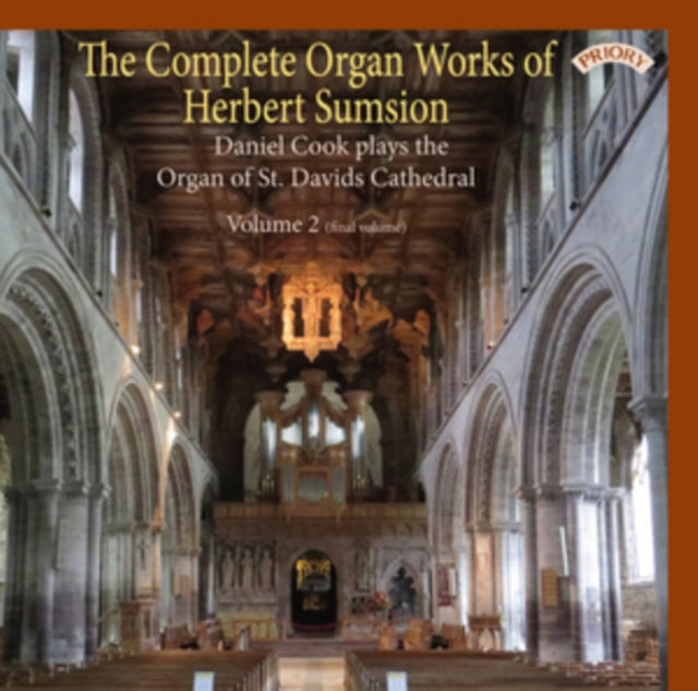 Daniel Cook CD - The Complete Organ Works Of Herbert Sumsion - Volume 2 / Organ Of St. Davids Cathedral