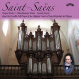 Gerard Brooks / The Cavaille - Coll Organ Of Saint Hippolyte De Poligny / France CD - Saint - Saens: The Complete Organ Works Volume 4 (Final Volume)