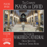 Choir Of Wakefield Cathedral / Moore / Earl CD - The Complete Psalms Of David Series 2 Volume 7