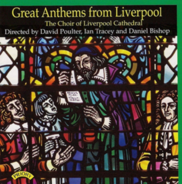 Choir Of Liverpool Cathedral / Tracey / Poulter / Bishop CD - Great Anthems From Liverpool