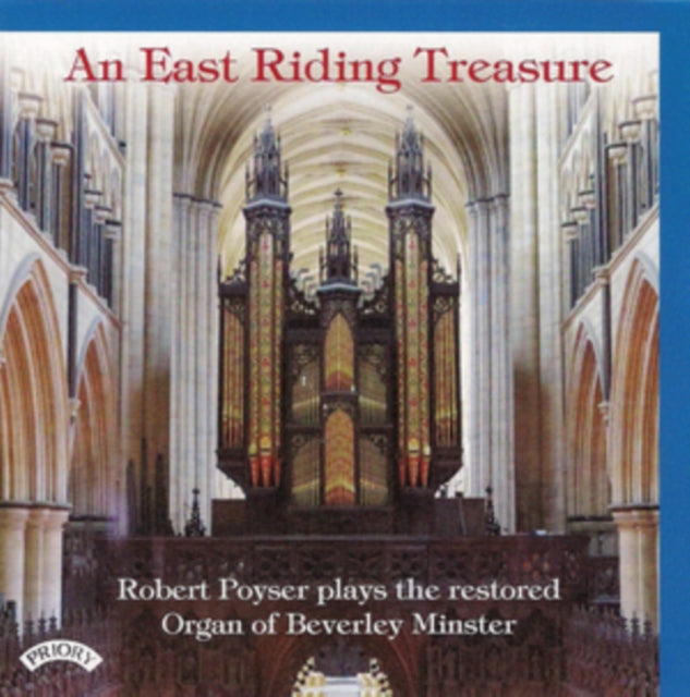 Robert Poyser CD - An East Riding Treasure / Organ Of Beverley Minster