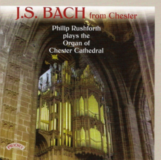 Philip Rushforth CD - J.S. Bach At Chester