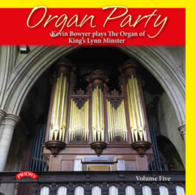 Kevin Bowyer CD - Organ Party - Volume 5