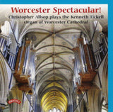 Various Artists CD - Worcester Spectacular! The Organ Of Worcester Cathedral
