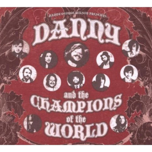 Danny & The Champions Of The CD - Danny And The Champions Of The World