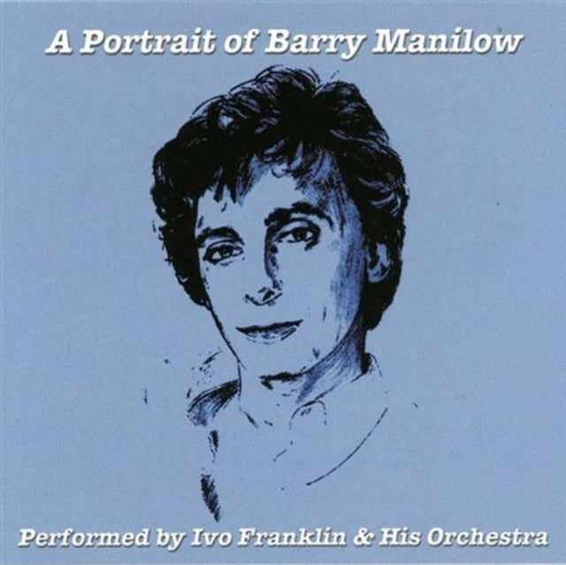 Ivor Franklin & His Orchestra CD - Portrait Of Barry Manilow
