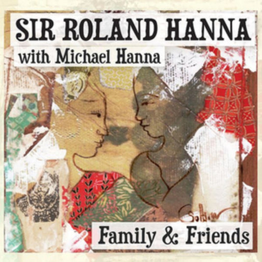 Sir Roland Hanna CD - Family & Friends
