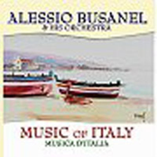 Alessio Busanel CD - Music Of Italy