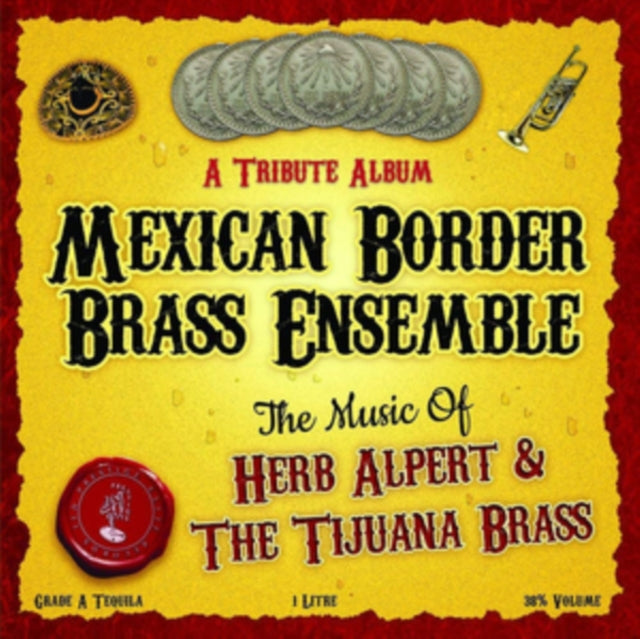 Mexican Border Brass Ensemble CD - Music Of Herb Alpert & Tijuana