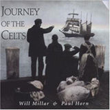 Will Millar & Paul Horn CD - Journey Of The Celts