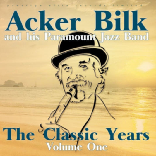 Acker Bilk & His Paramount Jaz CD - The Classic Years Vol. 1