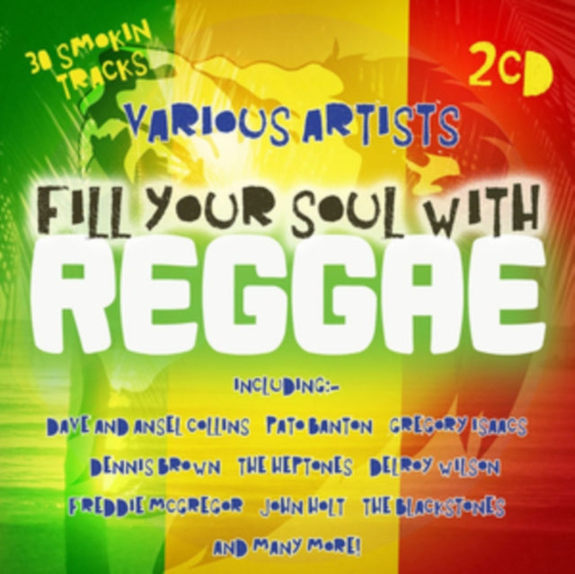 Various Artists CD - Fill Your Soul With Reggae