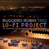 Ruggero Robin Trio CD - Lo-Fi Project (2Cd)
