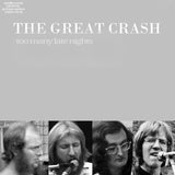 Great Crash CD - Too Many Late Nights (1974. Uk)