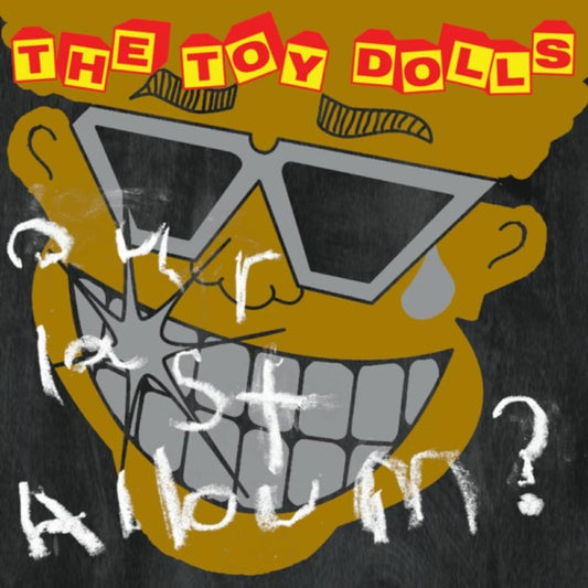 Toy Dolls CD - Our Last Album