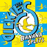 Dickies CD + DVD - Banana Splits