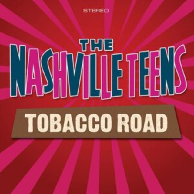Nashville Teens CD - Tobacco Road