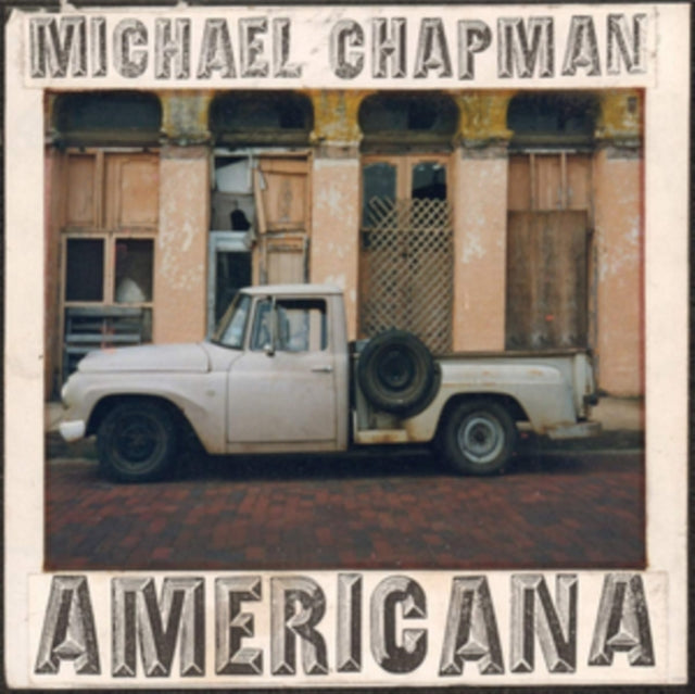 Michael Chapman CD - Americana 1 & 2