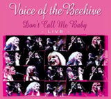 Voice Of The Beehive CD - Dont Call Me Baby Live